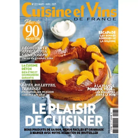 Cuisine et Vins de France N.223-Mars-Avril 2025 25061224