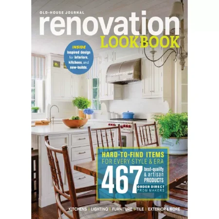 Old House Journal-Renovation Lookbook 2025 25052954