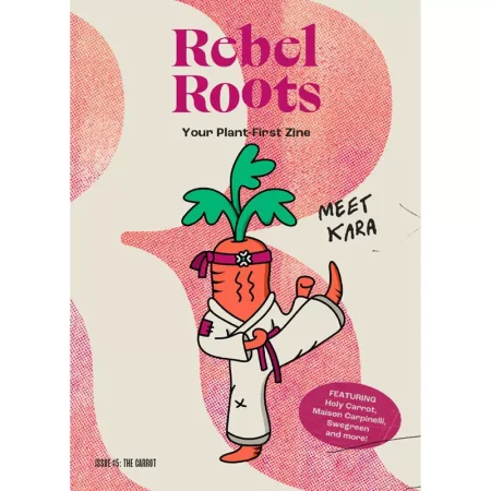 Rebel Roots-Issue 5 The Carrot-May 2025 25052960